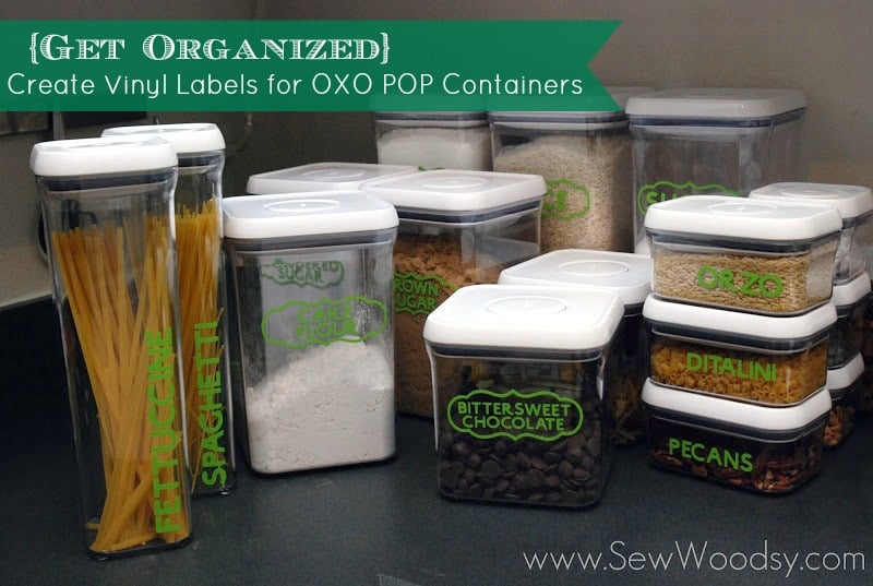 Create Vinyl Labels for OXO POP Containers from SewWoodsy.com