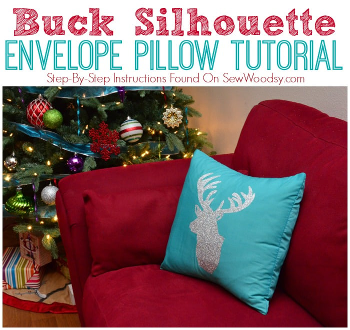 Buck Silhouette Envelope Pillow Tutorial from SewWoodsy.com