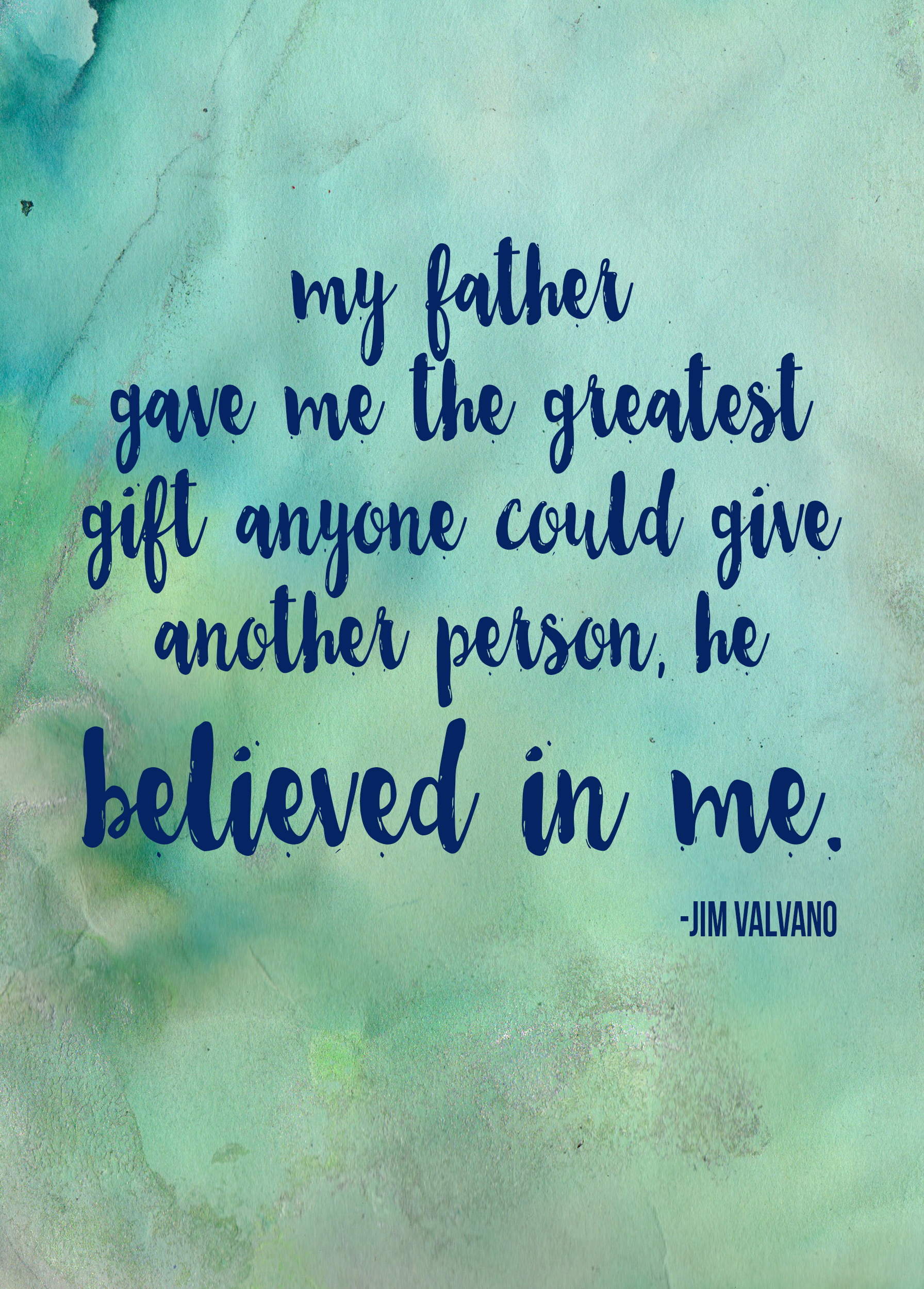 Free Downloadable Father's Day Believe Printable