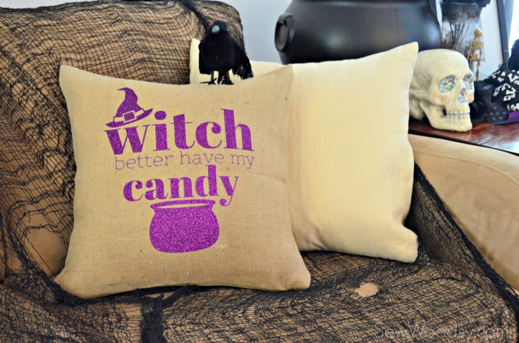 "Witch Better Have My Candy" Halloween Pillow