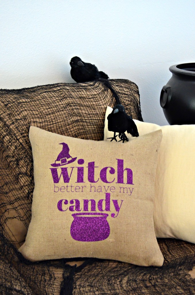 "Witch Better Have My Candy" Halloween Pillow