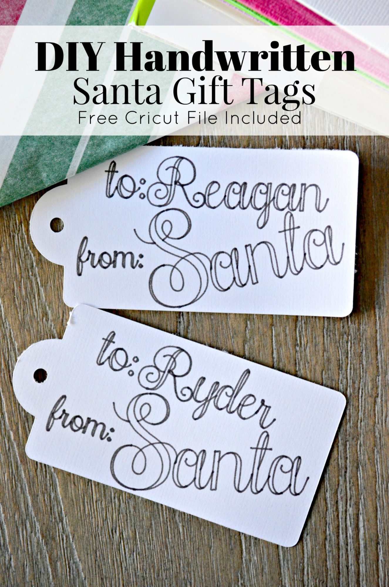 DIY Handwritten Santa Gift Tags made with a Cricut