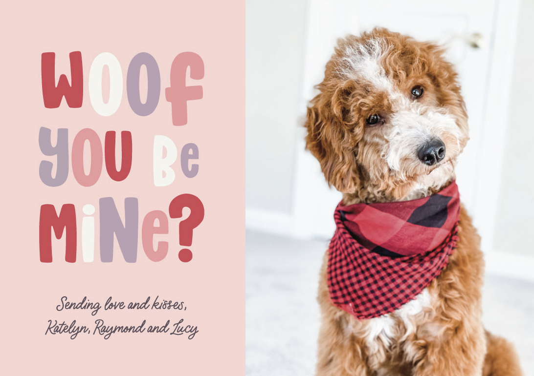 Valentine card with a picture of a dog dressed up on the right hand side.