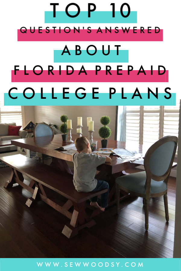 Top 10 Questions Answered About Florida Prepaid College Plans - Sew Woodsy