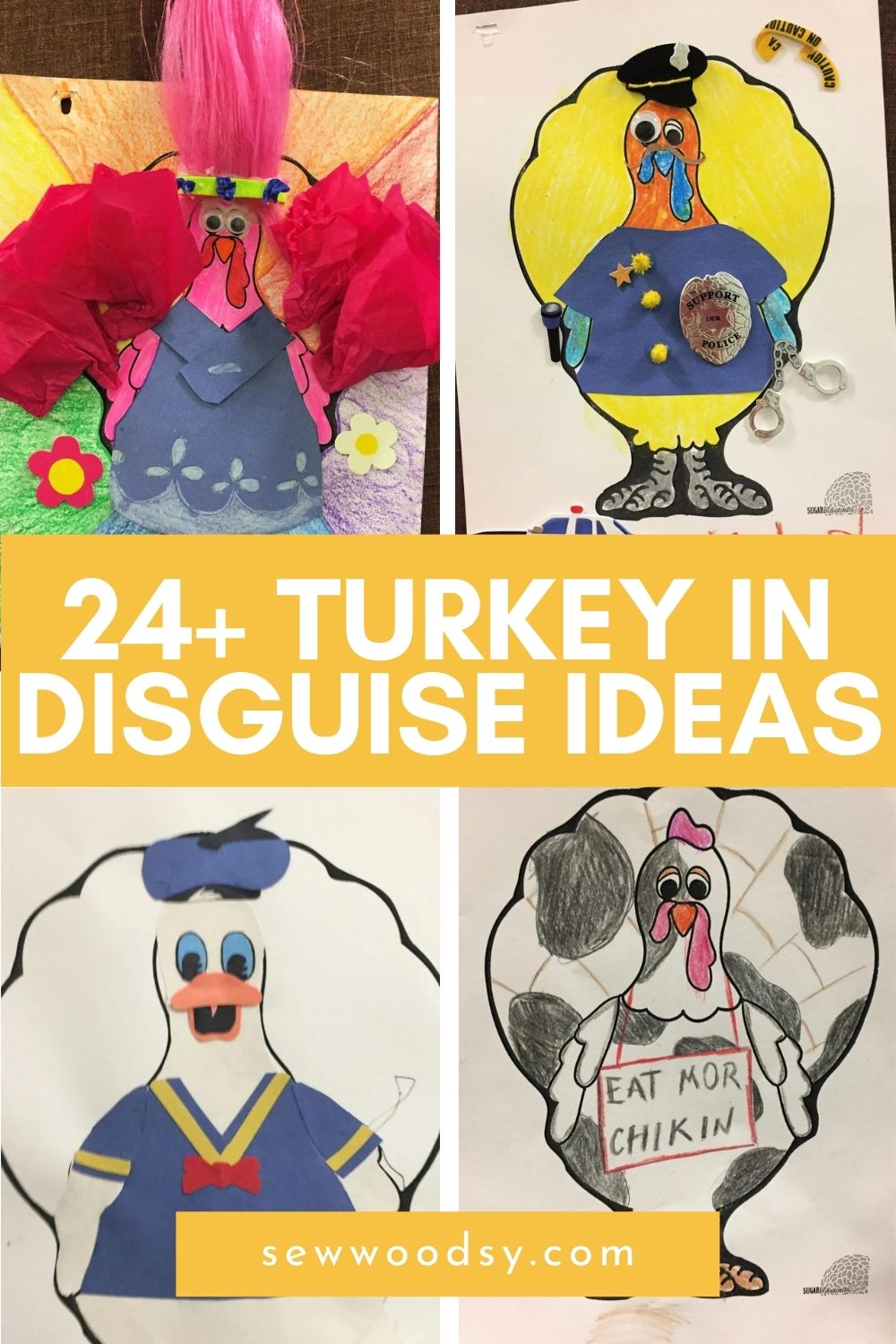 Four photos of four turkey's in disguise craft projects with blog post title text on image for Pinterest.