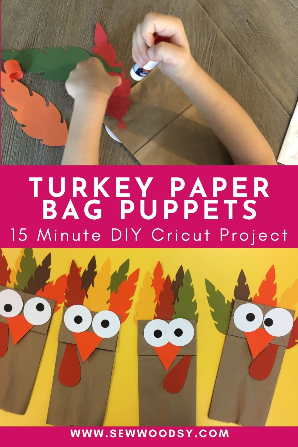 Two photos; top of a kid gluing feathers, bottom of four turkey paper bag puppets split by project title text on image for Pinterest.