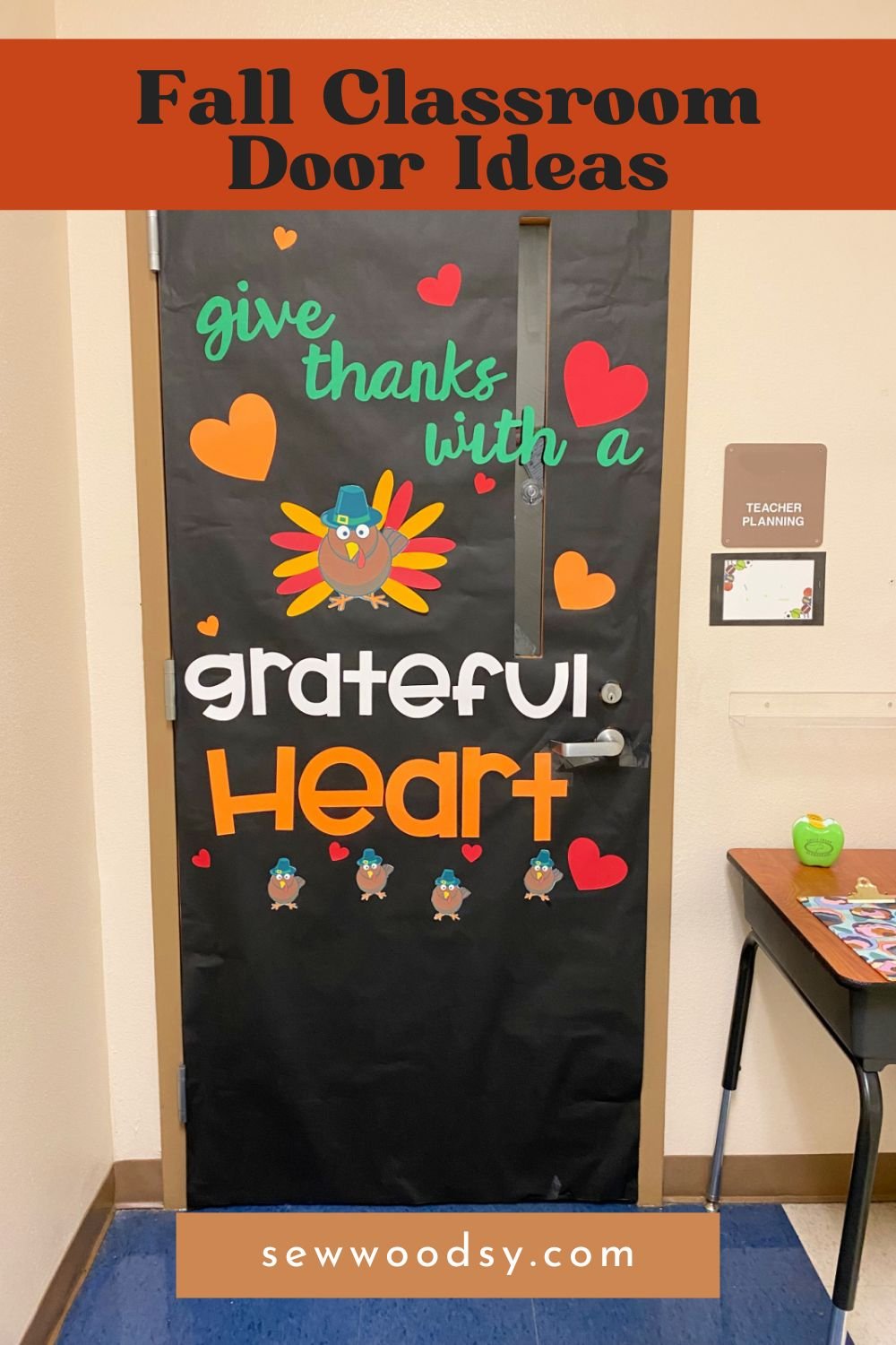 Turkey decorated classroom door with text on image for Pinterest.