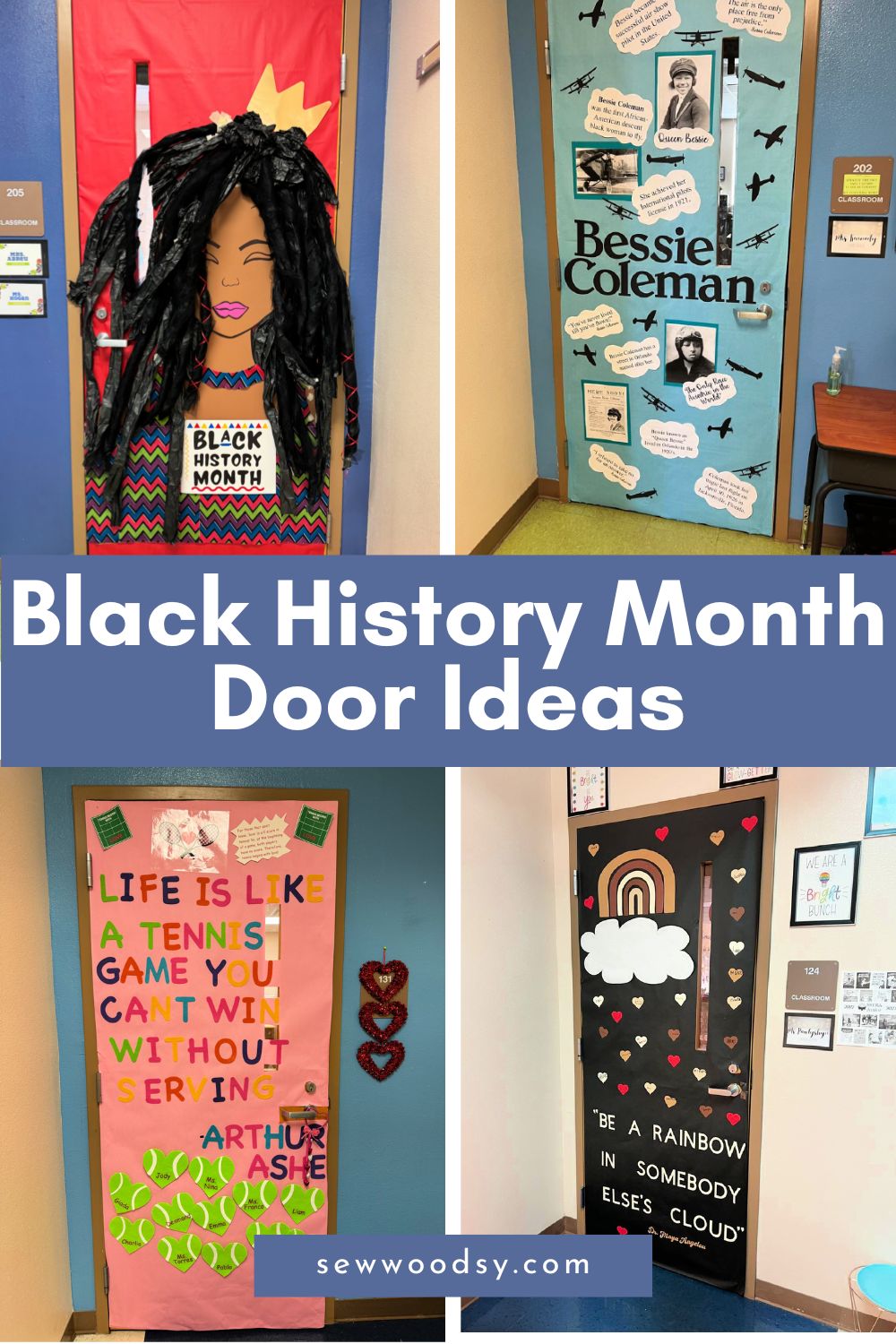 Black woman with dreads door, bessie coleman door, arthur ashe door, and Maya Angelou door with text on image for Pinterest.